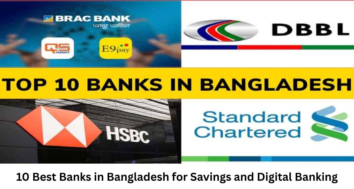 10 Best Banks in Bangladesh for Savings and Digital Banking